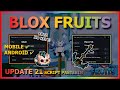 BLOX FRUITS Script Mobile UPDATE 21 AUTO FARM | AUTO V4 | AUTO RAID | SMOOTH &amp; MORE (NO KEY)
