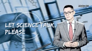 Let science talk, please