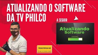 Como atualizar tv philco (método 2022)