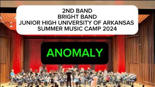 ANOMALY (Tyler Arcari) 2nd Band| Jr. University of Arkansas Band Camp 2024