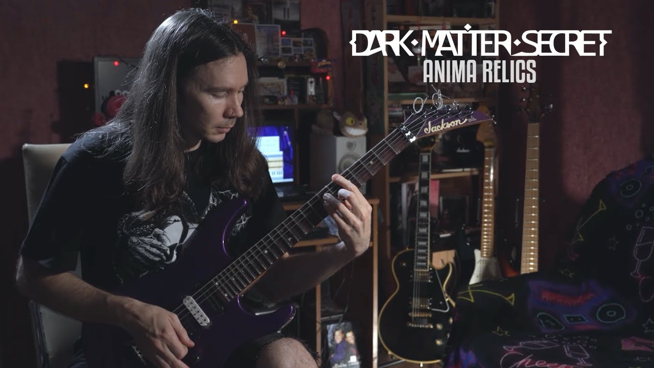 DARK MATTER SECRET - Anima Relics [Guitar Playthrough]