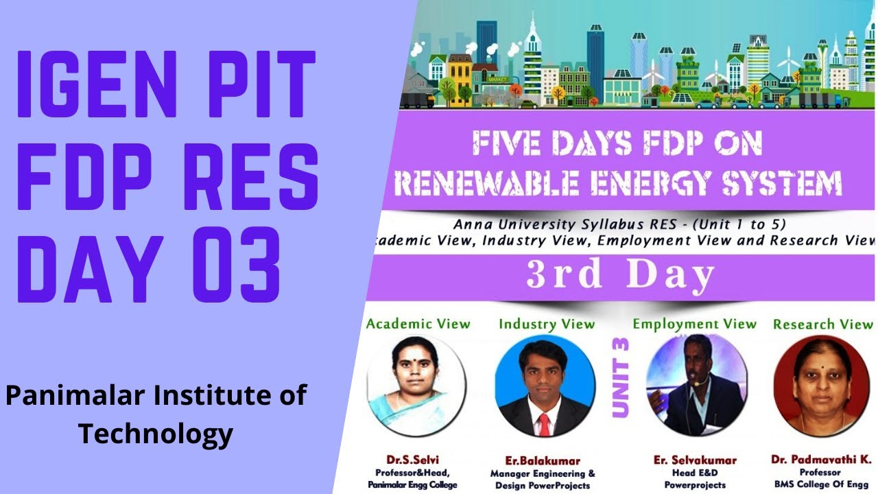IGEN-Panimalar - Day 03- Faculty Development Program on Renewable ...