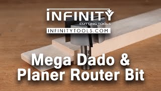Infinity Cutting Tools - Mega Dado & Planer Router Bit