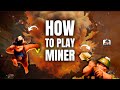 The miner guide that everyone needs