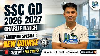 LAUNCHING SSC GD 2026-2027 NEW ONLINE COURSE @assamcreativestudymanipuri3175