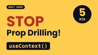 React useContext Explained in 5 Minutes | Stop Prop Drilling