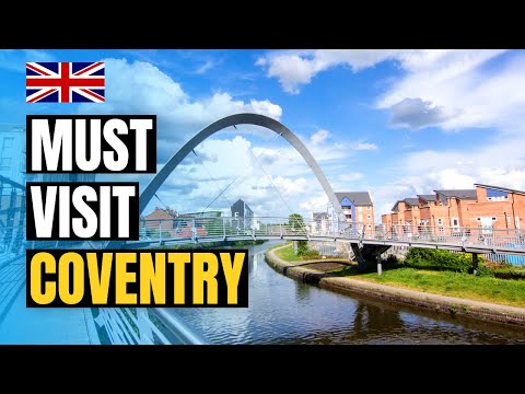 Top 10 Things to do in Coventry, England 2023 | UK Travel Guide