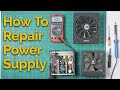 Repairing PC Power Supply EVGA NEX650G