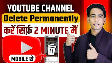 How to delete youtube channel permanently | Youtube channel delete kaise kare | Youtube Delete