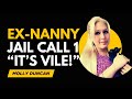 Ex-nanny Molly Elisabeth Duncan's jail call #1: "I wanna be your wife honey & I'm sorry I hurt you."