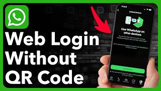 How To Login To Whatsapp Web Without Qr Code