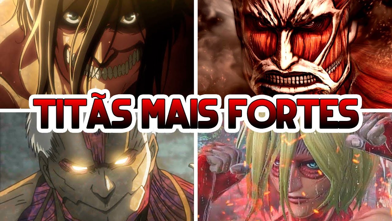 QUEM SÃO OS MAIS FORTES DE ATTACK ON TITAN? (Quem é mais PODEROSO