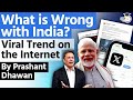 Viral trend  whats wrong with india  why is everyone posting this online by prashant dhawan