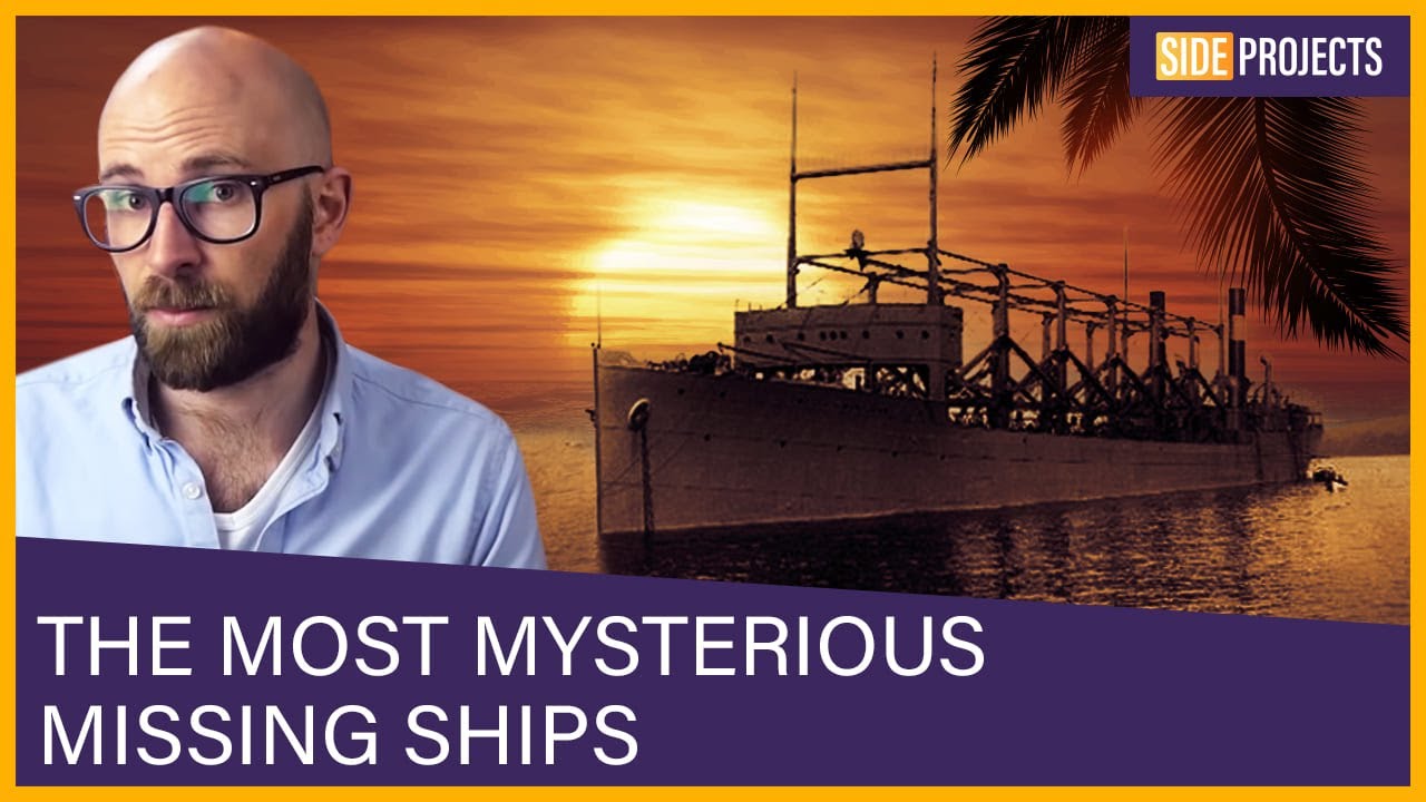 The Most Mysterious Missing Ships | February 20, 2021 | Sideprojects