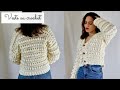 Comment faire une veste au crochet  cardigan facile au crochet  tuto gilet modle bubble