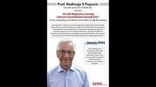 Prof Radivoje S Popovic Receives The Uk Magnetics Society Lifetime Contribution Award 2021