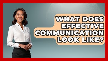 What Does Effective Communication Look Like? - The Time Management Pro