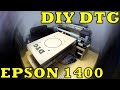 DIY DTG Epson 1400. Friction drive DIY DTG Epson 1400. Friction drive
