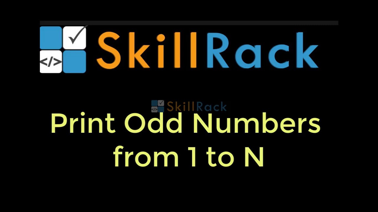 Print Odd Numbers from 1 to N - YouTube