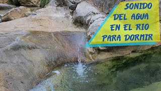 SONIDO DEL AGUA EN EL RIO PARA DORMIR 🏞️ by NauAr Lluvia 278 views 5 months ago 9 hours, 34 minutes