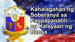 Kahalagahan ng Soberanya sa Pagpapanatili ng Kalayaan ng Bansa