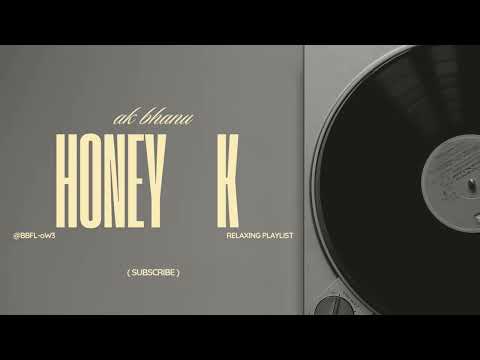 HONEY K