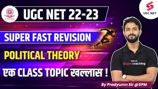 UGC NET 2023 | Super Fast Revision of Political Theory | 100 % Sure | Pradyumn Sir testbookugcnet