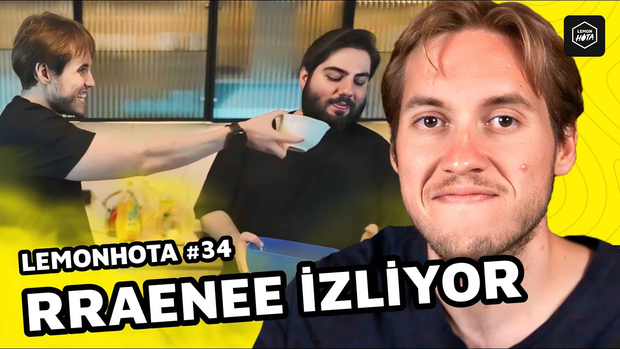RRAENEE LEMONHOTA LİMON TAYFA DERLEMESİ #34 İZLİYOR