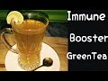 Lemon Ginger GreenTea for Better Immune System | Immune Booster | COVID19