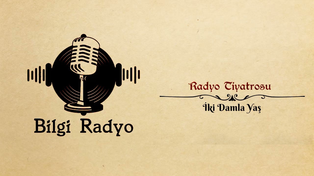 İki Damla Yaş - Hüseyin Rahmi Gürpınar #radyotiyatrosu #arkasıyarın