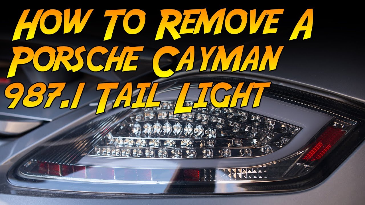 How to remove a Porsche Cayman 987 (987.1) Tail Light. Ratchet wrench