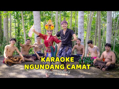 Mang sudana _ Ngundang Camat ( Karaoke ) — Shambu Swara