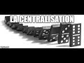 La centralisation et dconcentration