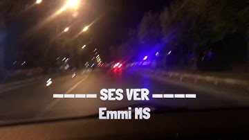 Emmi MS - Ses ver ( Official Video )