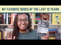 My Favorite Books of the Last 10 Years