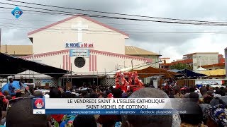 VENDREDI SAINT A L’EGLISE SAINT MICHEL DE COTONOU screenshot 3