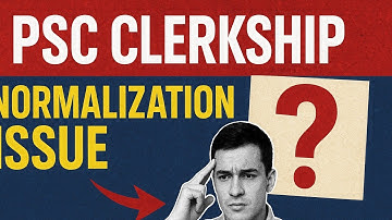 PSC Clerkship Revised Result Big Update | Normalization Big Update | PWBD Candidate Update | 