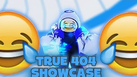 True Error 404 Sans showcase | Undertale Evolutions