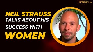 Neil Strauss (aka Style) Talks About His Success With Women