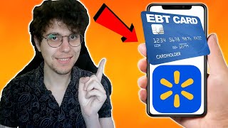 How To Use EBT Card On Walmart App
