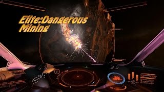 Elite:Dangerous mining
