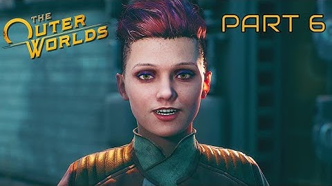 The Outer Worlds Part 6 - Finishing Side Quests For Botanical Gardens