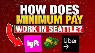 How Seattle Is Helping Lyft & Uber Drivers With Minimum pay!