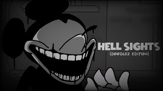 Hell Sights [Doodlez Edition] /Craziness Injection Fan-Remix / Eli Doodlez