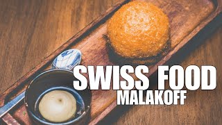 Swiss Food | Malakoff – A Crispy Cheese Delight | Food Video