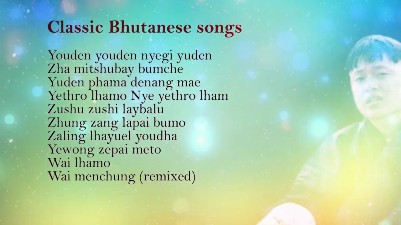 Bhutanese Classic Song | Bhutanese songs