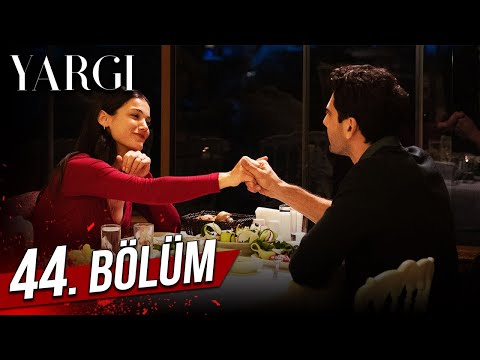 Yargı 44. Bölüm