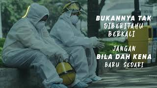 #JANGANKELUAR  |   LYRICS VIDEO  |  STAY HOME