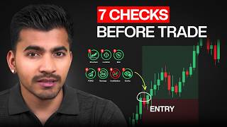 I Never Take a Trade Without Checking These 7 Things