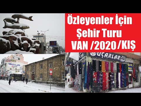 Van'de Kar Manzaralı Şehir Turu (2020)